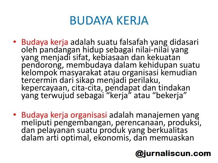 Apa Yang Dimaksud Dengan Budaya Kerja? - Situs Budaya