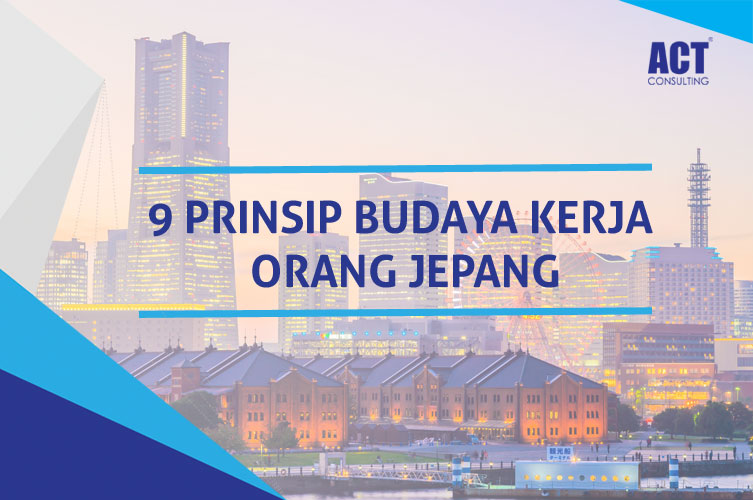 Budaya Kerja Orang Jepang: Etos Kerja Yang Kuat Dan Nilai-nilai Yang ...