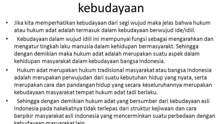 Hukum Adat sebagai Aspek Kebudayaan di Indonesia