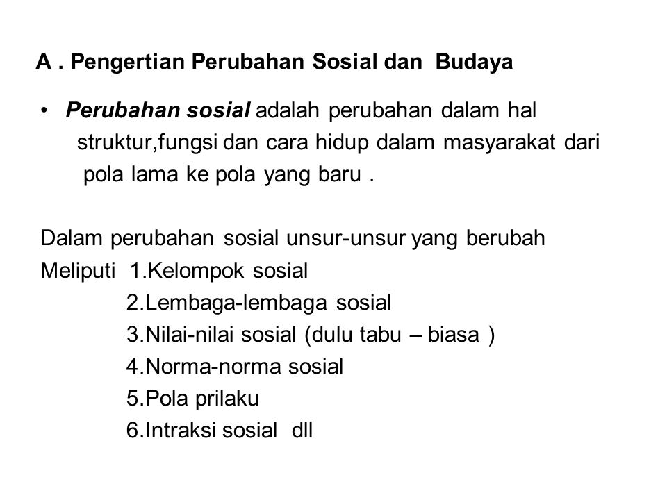 Pengertian Perubahan Sosial Budaya Dan Globalisasi - Situs Budaya