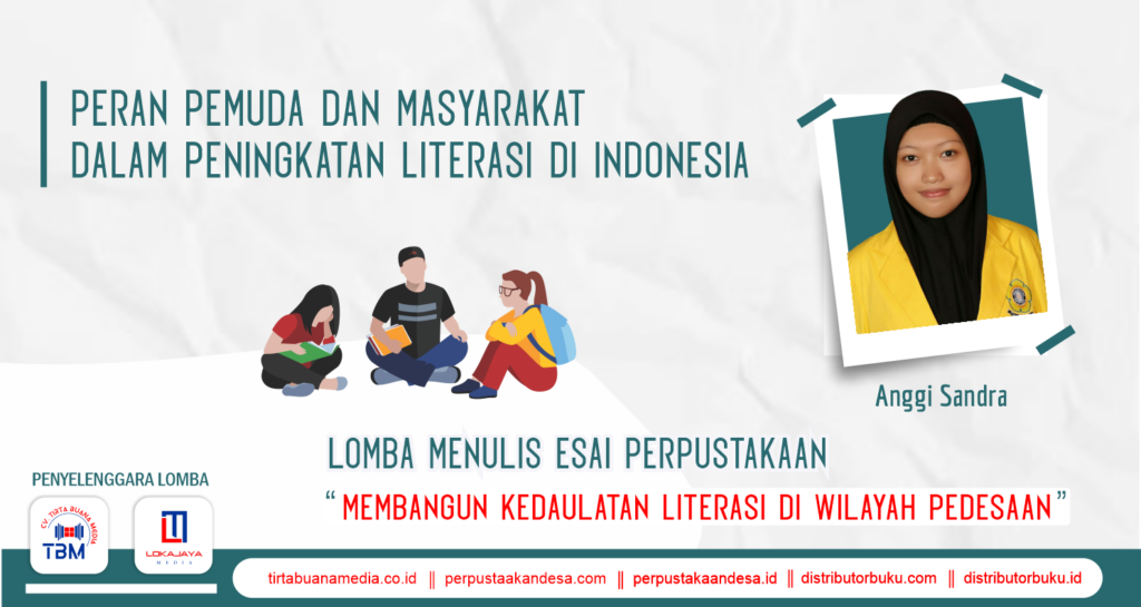 Peran Penting Budaya Literasi Dalam Pengembangan Masyarakat Situs Budaya