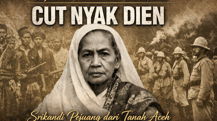 Sejarah Pahlawan Nasional Cut Nyak Dien