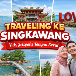 Panduan Travel dan Spot Wisata Terbaik di Singkawang